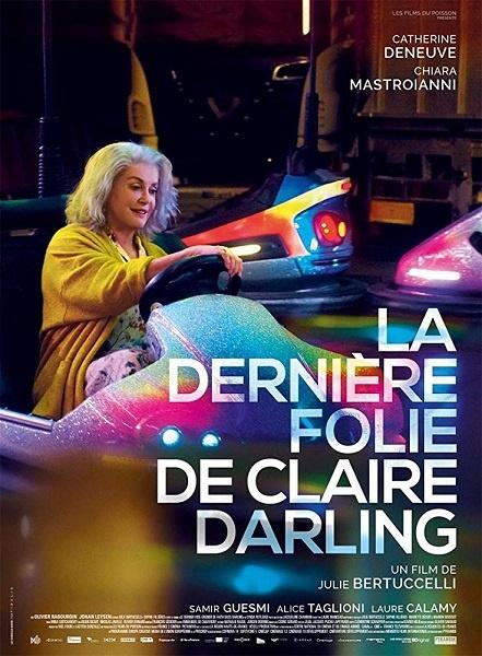 Последнее безумство Клер Дарлин / La dernière folie de Claire Darling (2019)