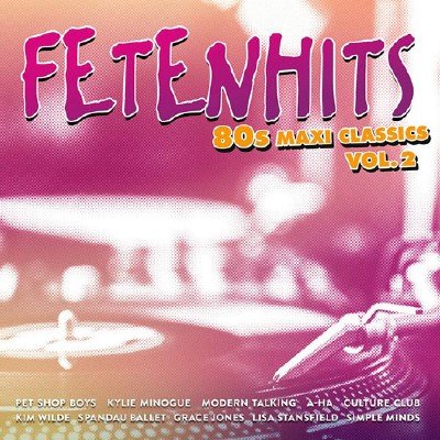 Fetenhits - 80s Maxi Classics Vol.2 (2019)