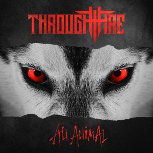 Through Fire - Medicine (New Track) (2019)