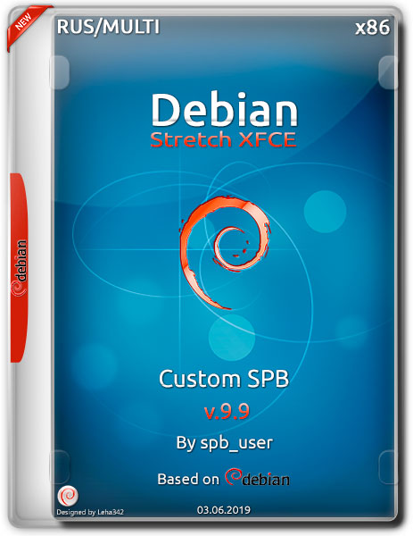 Debian v.9.9 x86 Stretch XFCE Custom SPB (RUS/MULTi/2019)