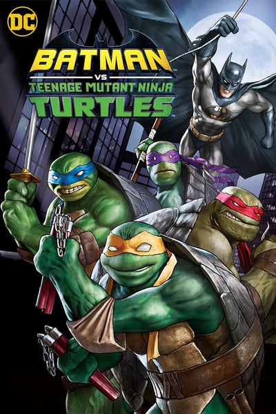 Batman vs Teenage Mutant Ninja Turtles 2019 720p BRRip XviD AC3-XVID