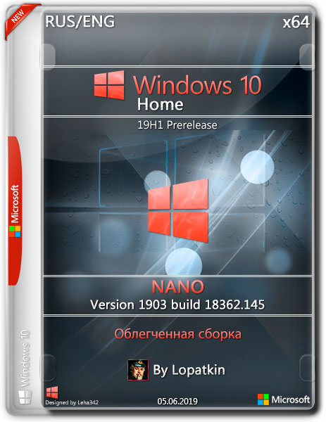 Windows 10 Home x64 18362.145 19H1 NANO (RUS/ENG/2019)