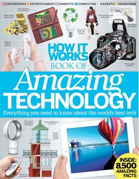 How It Works: Book of Amazing Technology