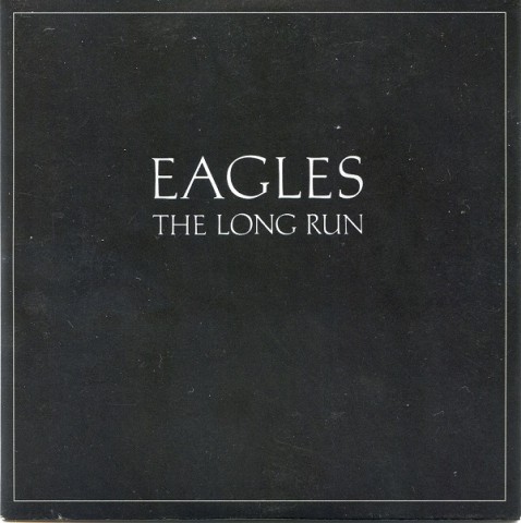 Eagles – The Long Run (Remastered)
