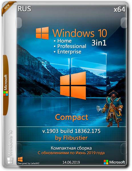 Windows 10 x64 3in1 v.1903.18362.175 Compact By Flibustier (RUS/2019)