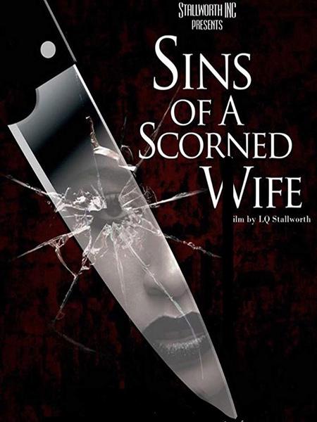 Грехи презренной жены / Sins of a Scorned Wife (2019)