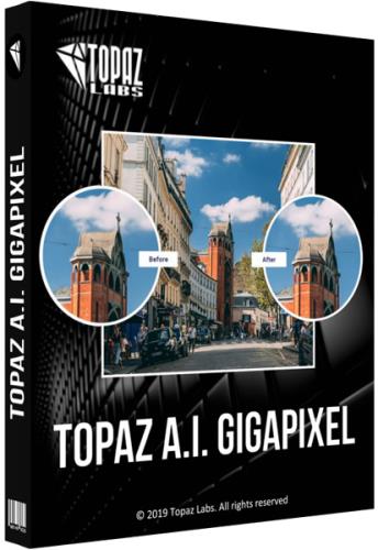 Topaz Gigapixel AI 4.1.2