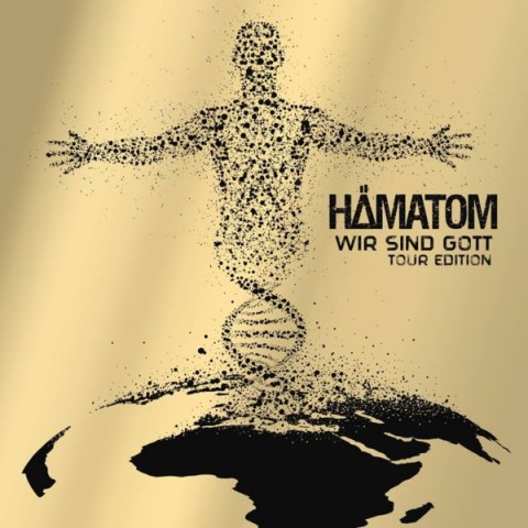Hämatom – Wir Sind Gott (Tour Edition)