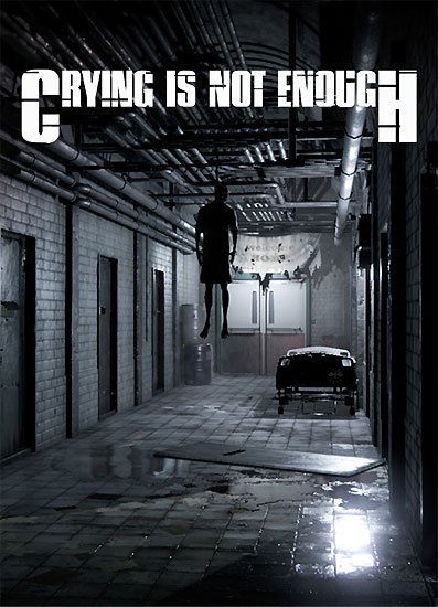 Crying is not Enough (2018/RUS/ENG/RePack) PC