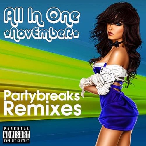 Partybreaks and Remixes - All In One November 007 (2019)