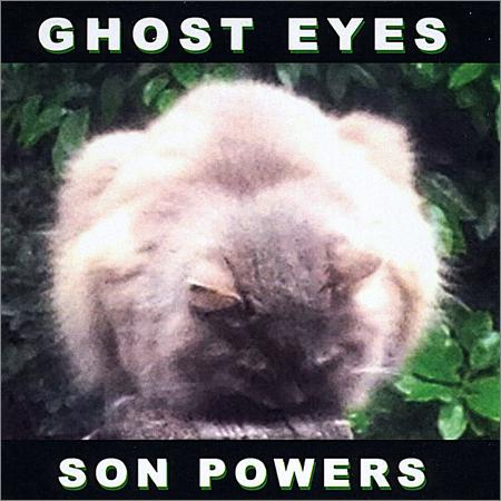 Son Powers - Ghost Eyes (2019)