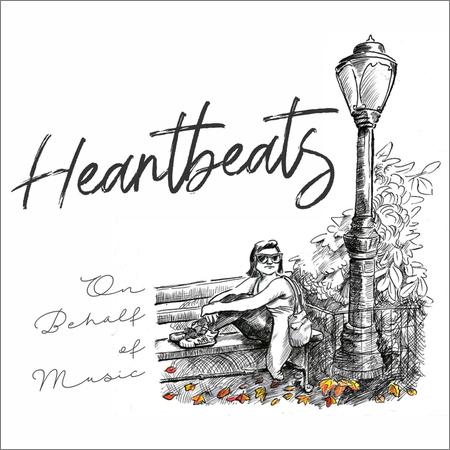 Heartbeats - On Behalf of Music (2019)