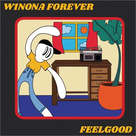 Winona Forever - Feelgood (2019)