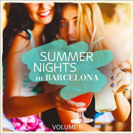 VA - Summer Nights In Barcelona Vol.2 (2019)