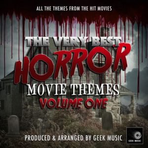 VA - The Very Best Horror Movie Themes, Vol. 1 (2019)
