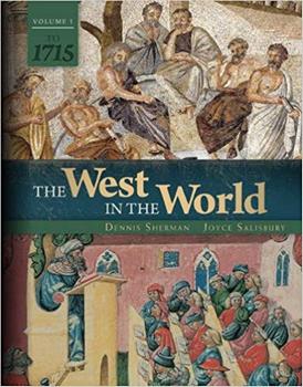 The West in the World, Vol 1: To 1715, 5th Edition