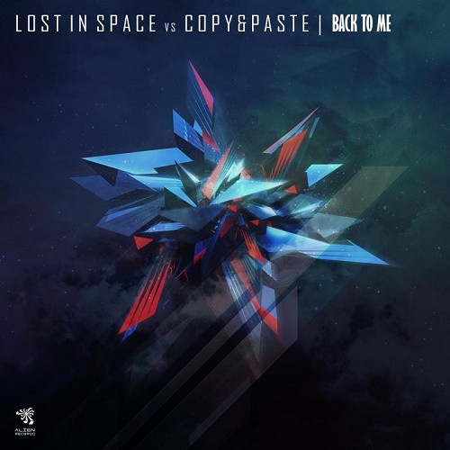 Lost in Space & Copyandpaste - Back to Me (Single) (2019)