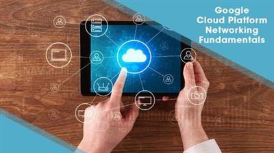 Google Cloud Platform Networking Fundamentals