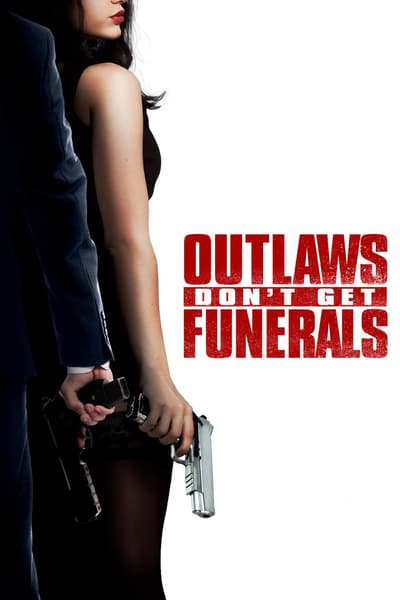 Outlaws Don't Get Funerals 2019 HDRip AC3 x264-CMRG
