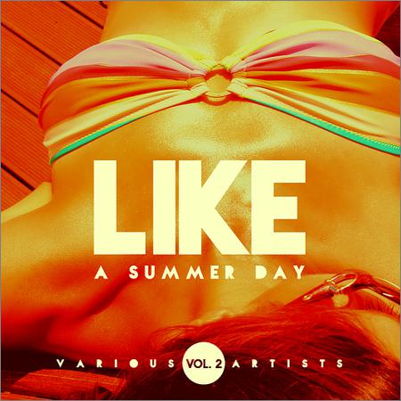 VA - Like A Summer Day Vol.2 (2019)