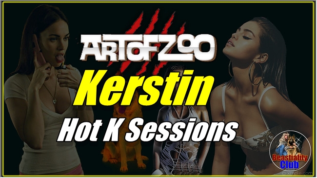 ArtOfZoo.Com - Kerstin - Hot K Sessions