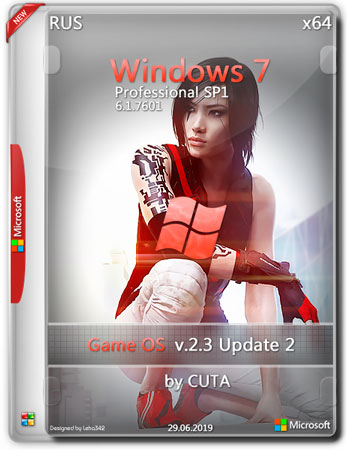 Windows 7 Professional x64 Game OS v.2.3 UPDATE 2 by CUTA (RUS/2019)