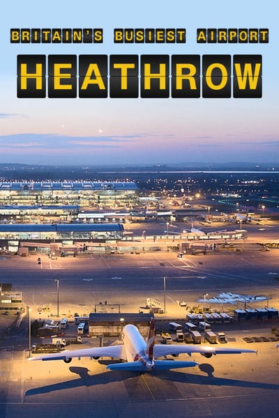 Britains Busiest Airport Heathrow S05E06 HDTV x264-PLUTONiUM[TGx]