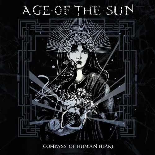 Age of the Sun - Compass of Human Heart (2019)
