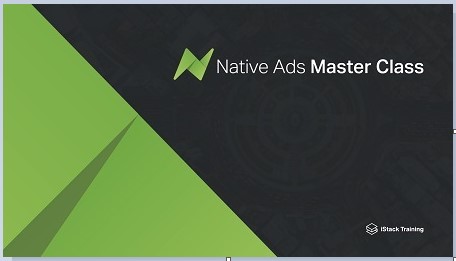 James Van Elswyk (iStack Training) - Native Ads Master Class (Update 1)