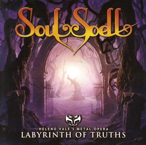 Heleno Vale's SoulSpell Metal Opera - Lаbуrinth Оf Тruths (2010)