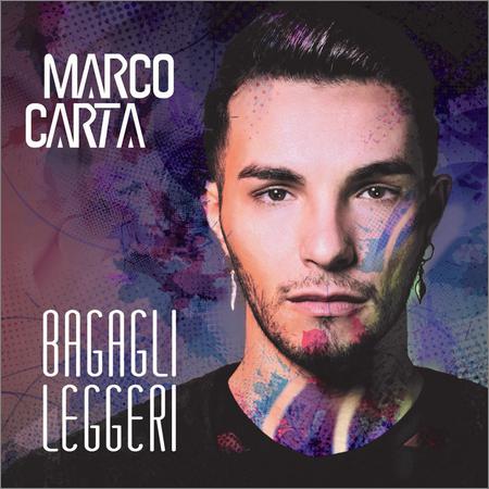 Marco Carta - Bagagli leggeri (2019)