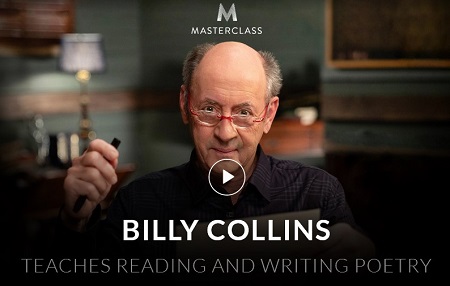 MasterClass - Billy Collins Teaches Reading and Writing Poetry
