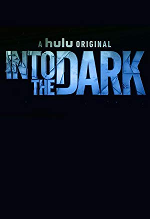 Into The Dark S01e10 Culture Shock 720p Hulu Web-dl Aac H 264-monkee