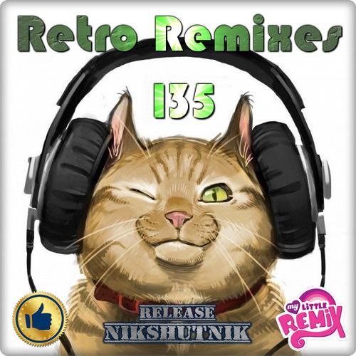 Retro Remix Quality Vol.135 (2019)