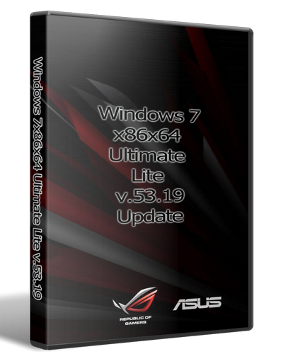 Windows 7 Ultimate Lite v.53.19 (x86-x64) (2019) {Rus}