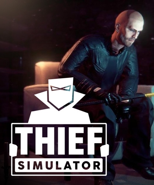 Thief Simulator (2018/RUS/ENG/MULTi14/RePack от FitGirl)