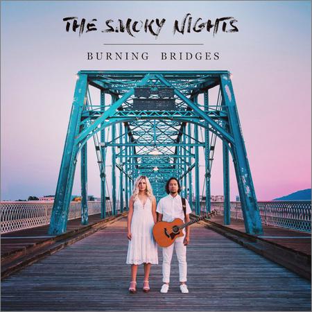 The Smoky Nights - Burning Bridges (2019)