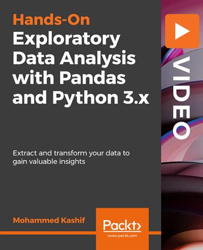 Packt Exploratory Data Analysis with Pandas and Python 3.x-XQZT