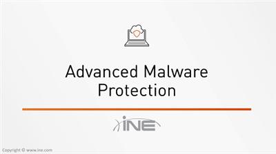 INE-Advanced Malware Protection