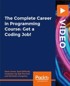 Careers in Programming How to Get a Great Coding Job (2019)