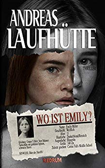 Cover: Laufhuette, Andreas - Wo ist Emily