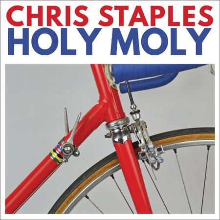 Chris Staples - Holy Moly (2019)