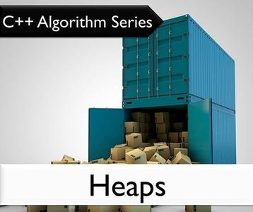 C++ Algorithm Series: Heap