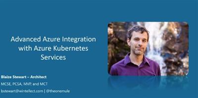 Advanced Azure Integration with AKS