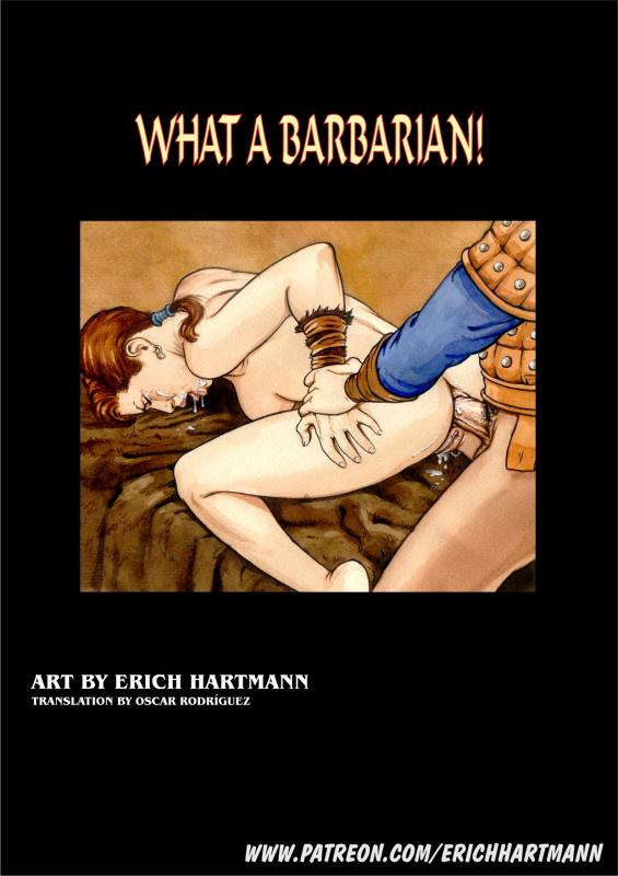 Erich Hartmann - What a Barbarian