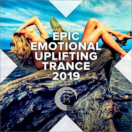 VA - Epic Emotional Uplifting Trance 2019 (2019)