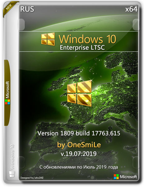 Windows 10 Enterprise LTSC x64 1809.17763.615 by OneSmiLe v.19.07.2019 (RUS)