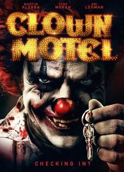  :  / Clown Motel: Spirits Arise (2019) WEB-DLRip | WEB-DL 720p