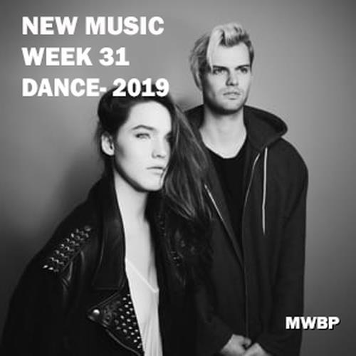 New Music Week 31 - Dance (2019)
