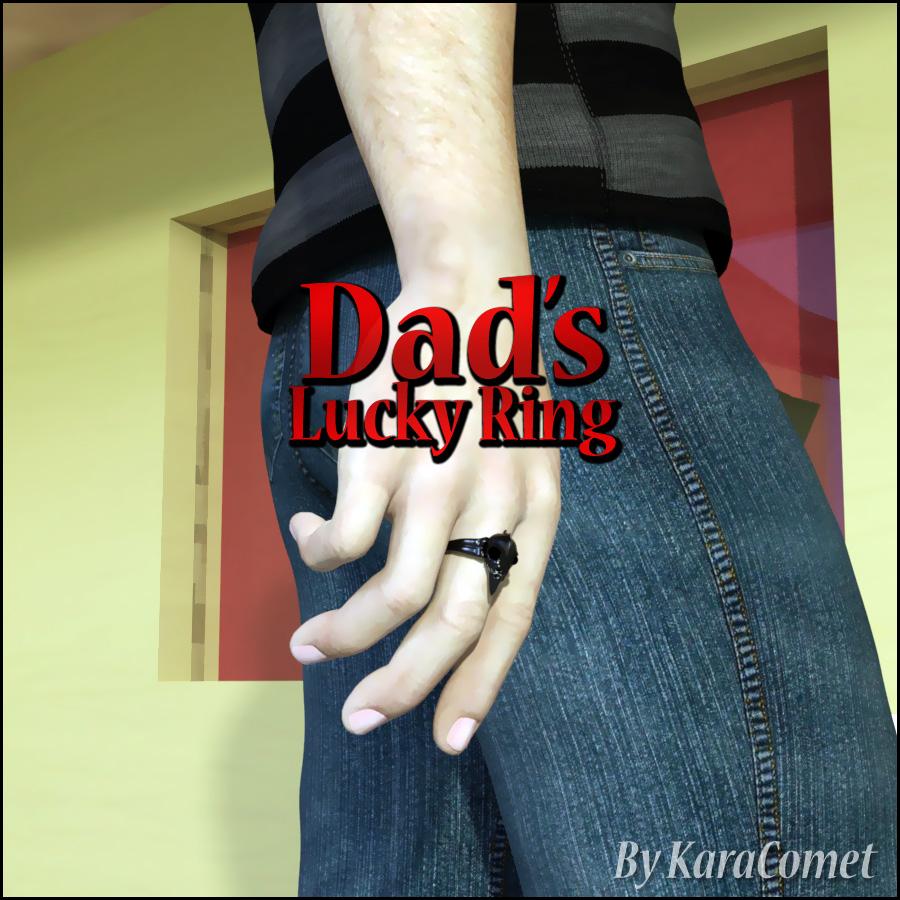 KaraComet - Dad’s Lucky Ring Part 1